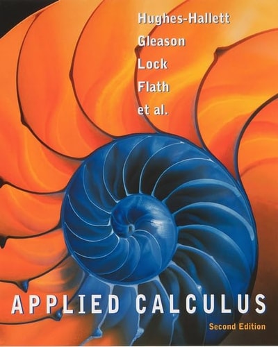 Applied Calculus Second Edition 2003th Edition Deborah Hugheshallett