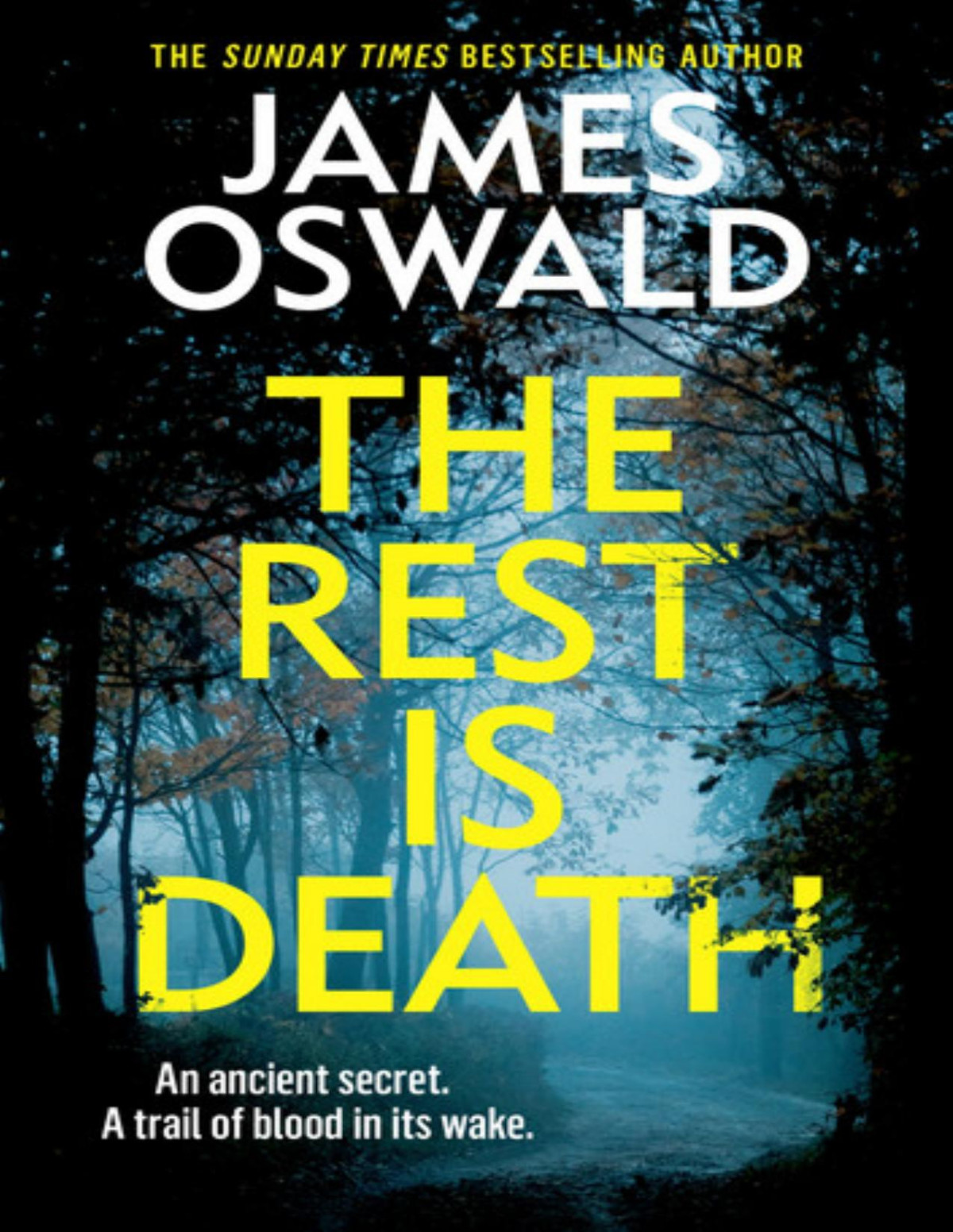 The Rest Is Death Oswald James