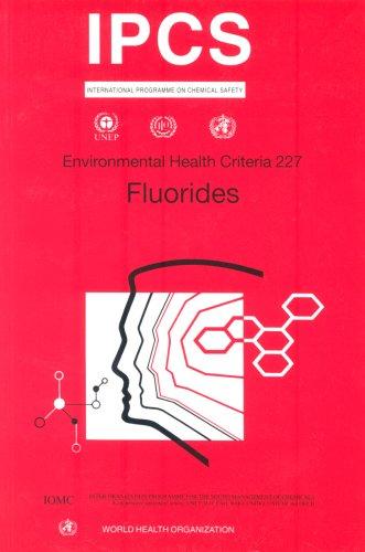 Environmental Health Criteria 227 Fluorides 2002th Edition R Liteplo