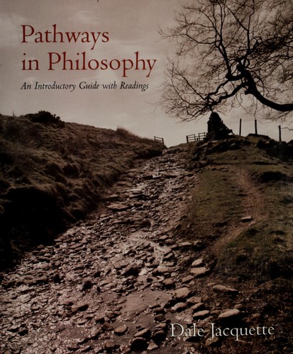 Pathways In Philosophy New York New York State September 9 2003 Dale Jacquette著