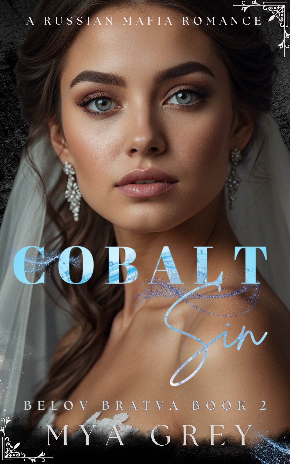 Cobalt Sin Belov Bratva Series Book 2 Mya Grey