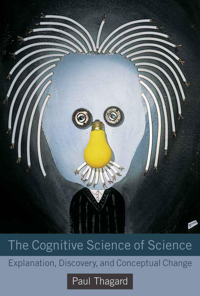 The Cognitive Science Of Science Thagard Paul