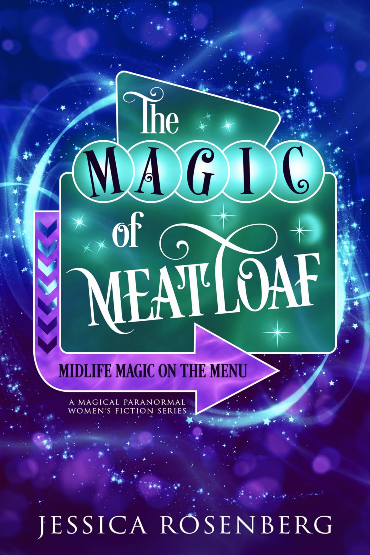 The Magic Of Meatloaf Jessica Rosenberg