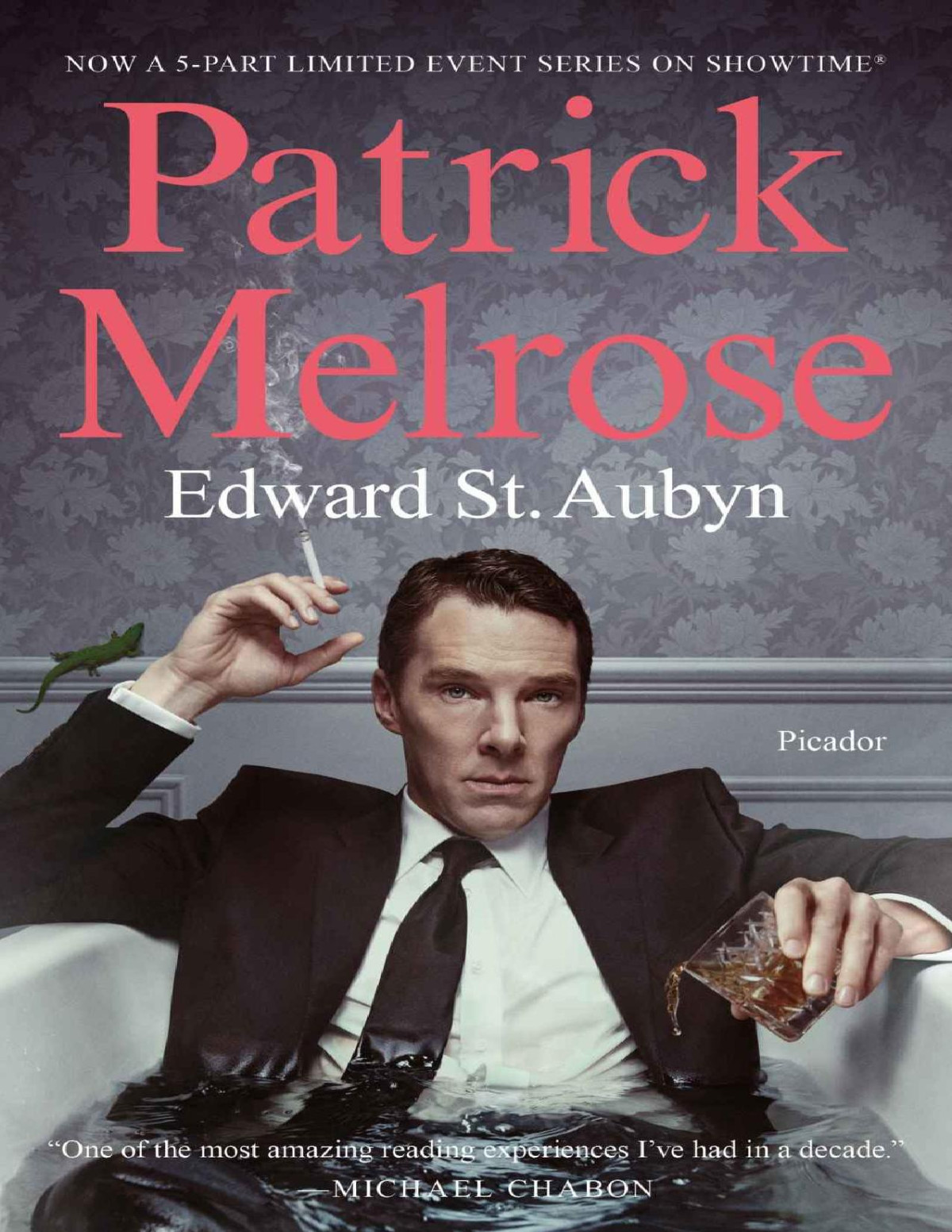 Patrick Melrose The Novels The Patrick Melrose Novels Edward St Aubyn