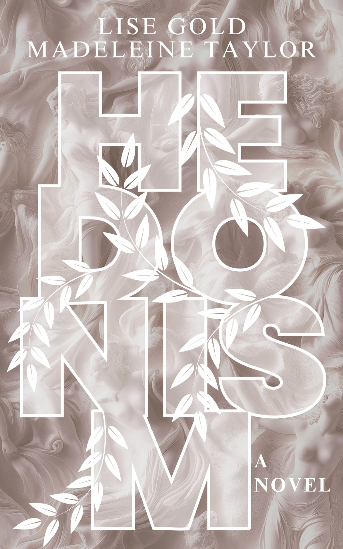 Hedonism Lise Gold Madeleine Taylor