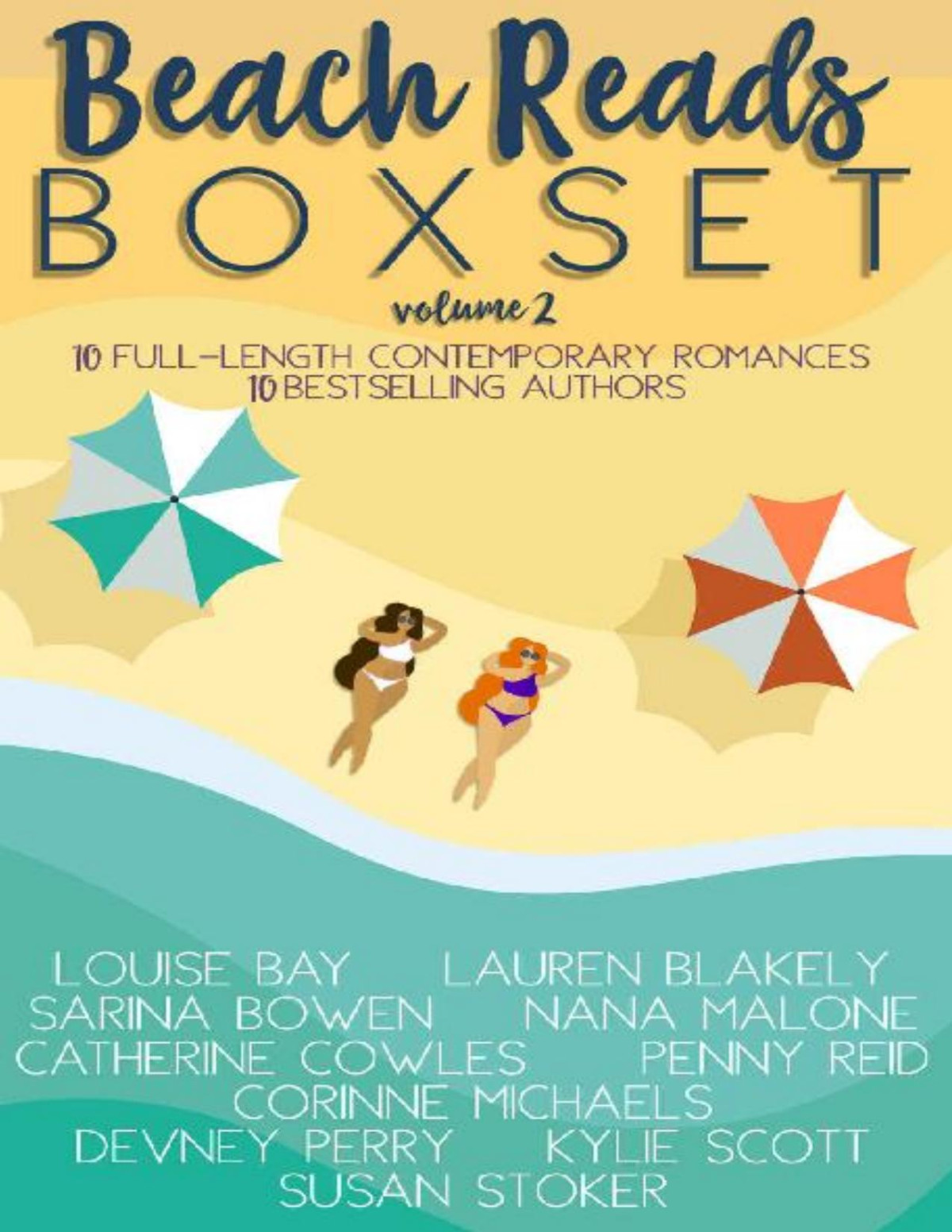 Beach Reads Box Set Volume 2 Lauren Blakely Louise Bay Sarina Bowen Catherine Cowles Nana Malone Corinne Michaels Devney Perry Penny Reid Kylie Scott Susan Stoker