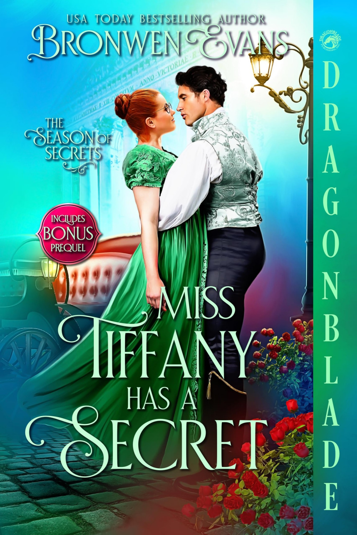Miss Tiffany Has A Secret Regency Historical Romance The Season Of Secrets Book 1 Bronwen Evans