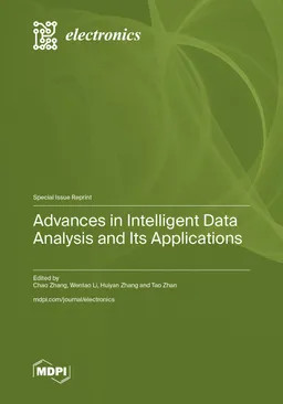 Advances In Intelligent Data Analysis And Its Applications First Edition Chao Zhang
