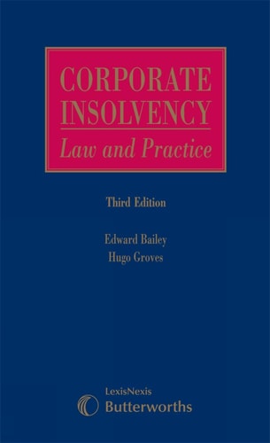 Corporate Insolvency Law And Practice Third Edition 2007th Edition Bailey