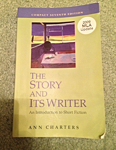 The Story And Its Writeran Introduction To Short Fiction Compact Seventh Edition 2007th Edition Ann Charters