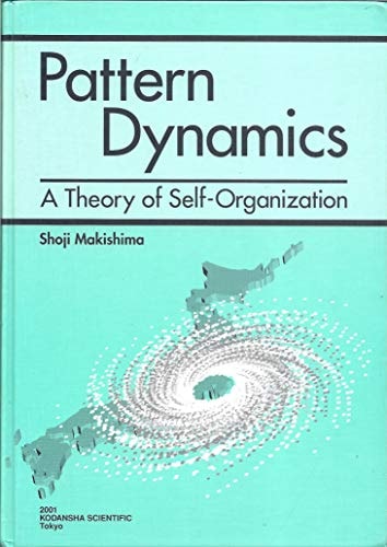 Pattern Dynamics Atheory Of Selforganization 2001th Edition Shoji Makishima