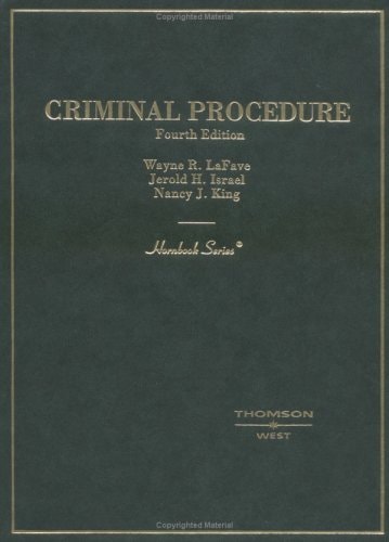 Criminal Procedure Fourth Edition 2004th Edition Wayne Rlafave