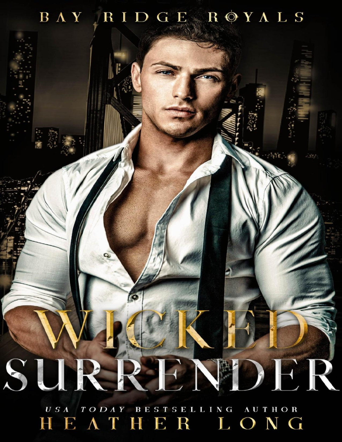 Bay Ridge Royals 4 Wicked Surrender Heather Long