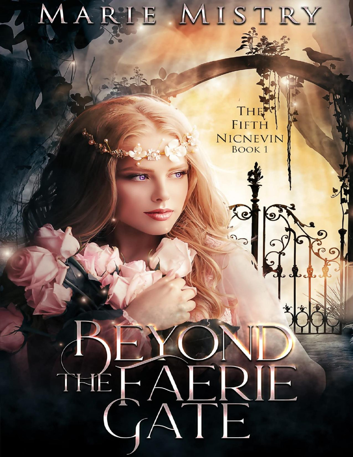 Fifth Nicnevin 1 Beyond The Faerie Gate Marie Mistry