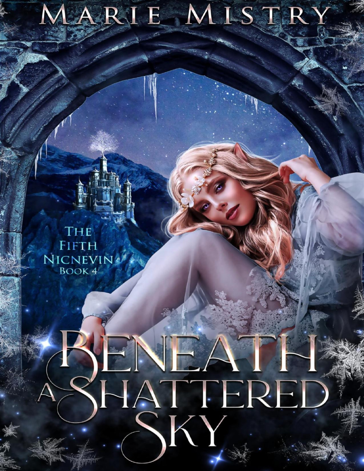 Fifth Nicnevin 4 Beneath A Shattered Sky Marie Mistry