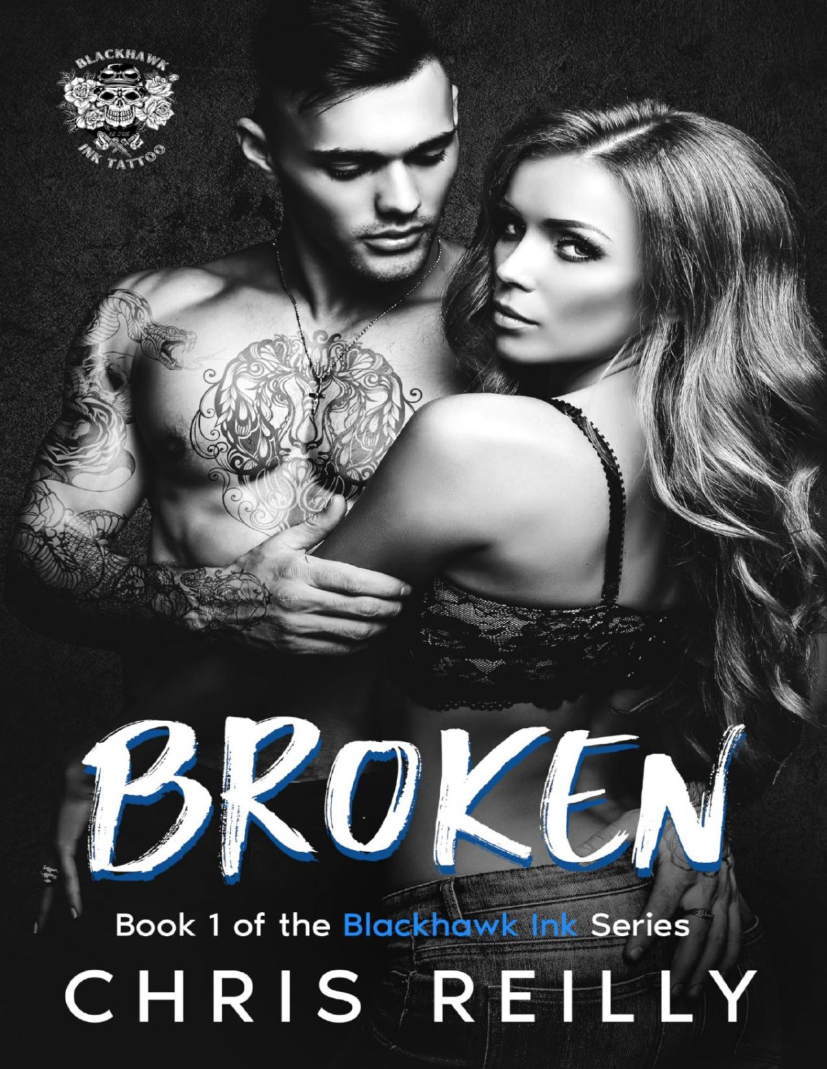 Blackhawk Ink 1 Broken Chris Reilly