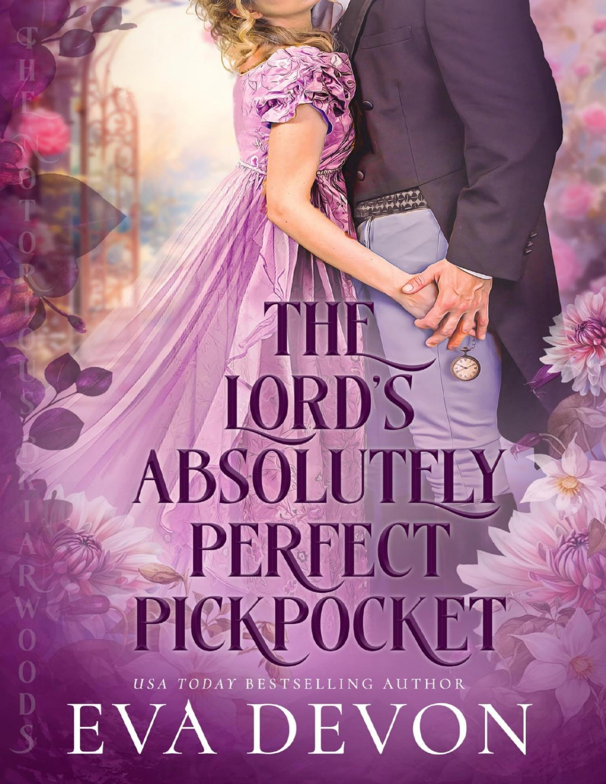 Notorious Briarwoods 12 The Lords Absolutely Perfect Pickpocket Eva Devon