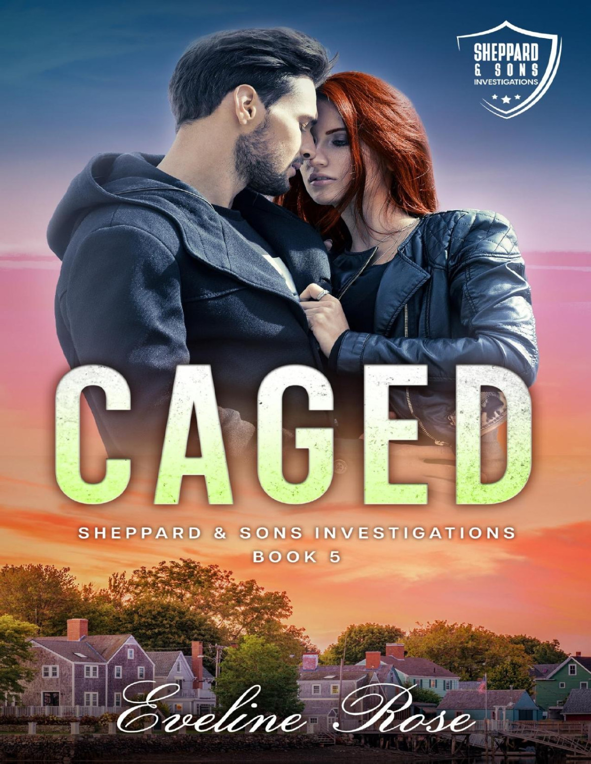 Sheppard Sons Investigations 5 Caged Eveline Rose
