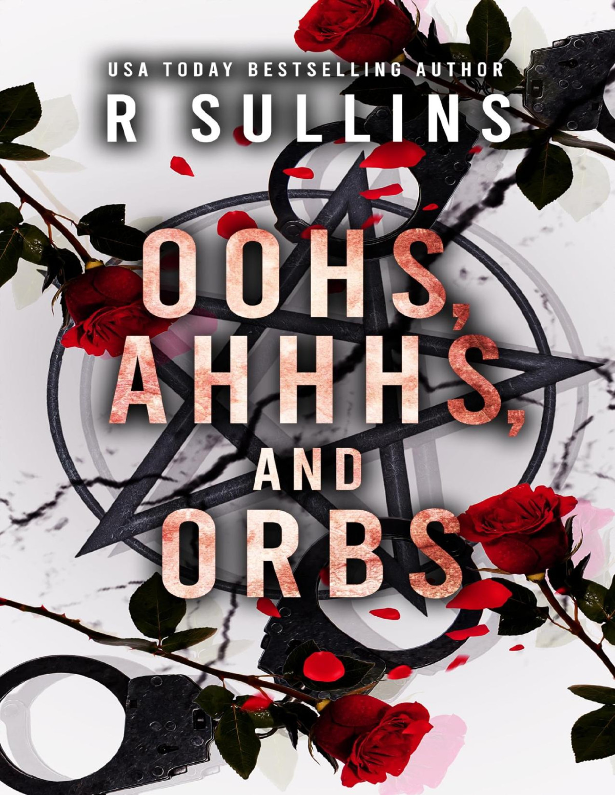 Oohs Ahhhs And Orbs R Sullins