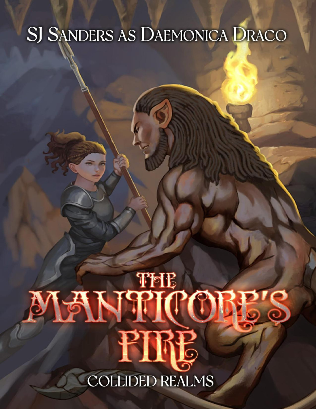 Collided Realms 4 The Manticores Fire S J Sanders