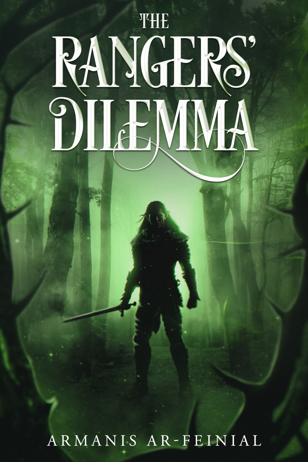 The Rangers Dilemma A Gritty Fairytale Dawn Of Forest Black Armanis Arfeinial