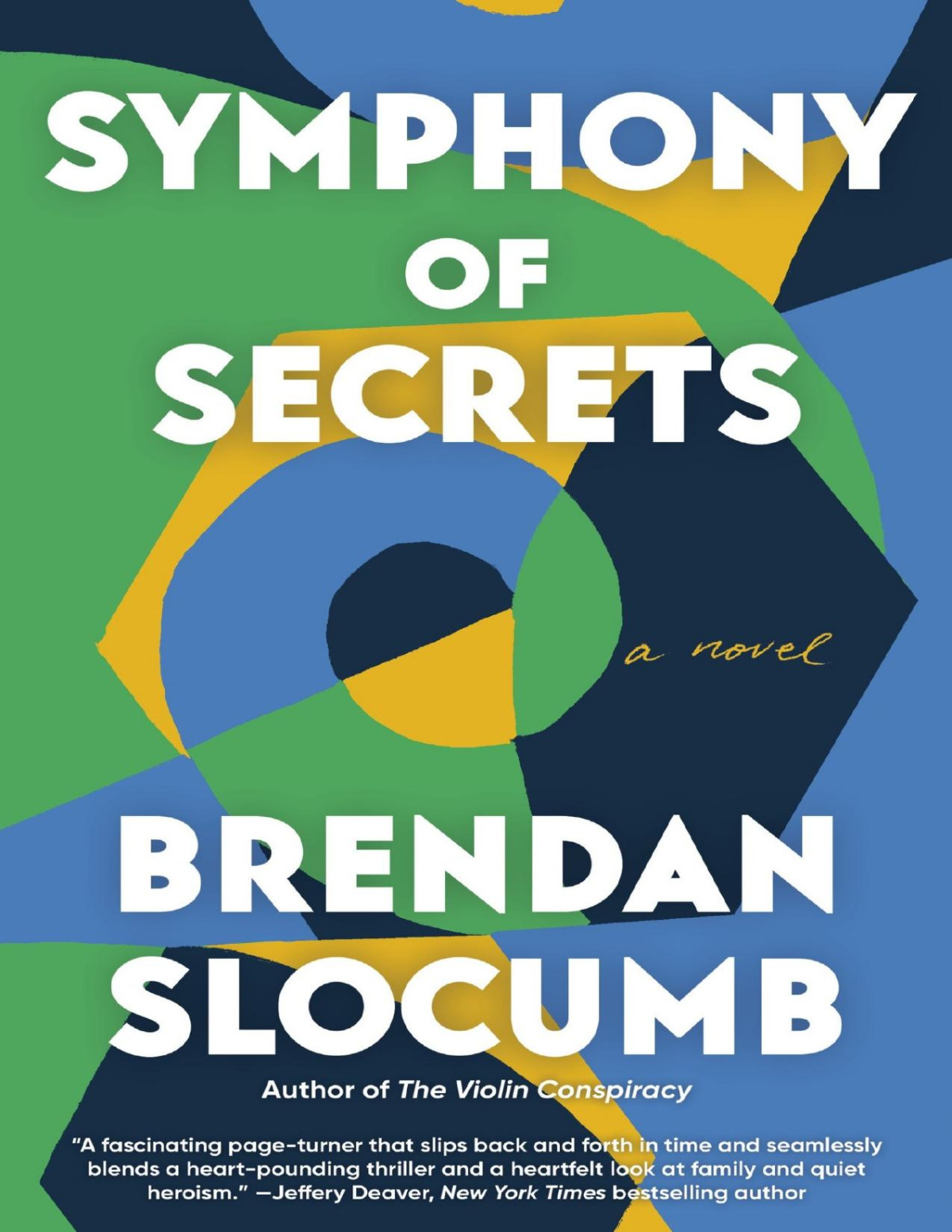 Symphony Of Secrets A Novel Brendan Slocumb
