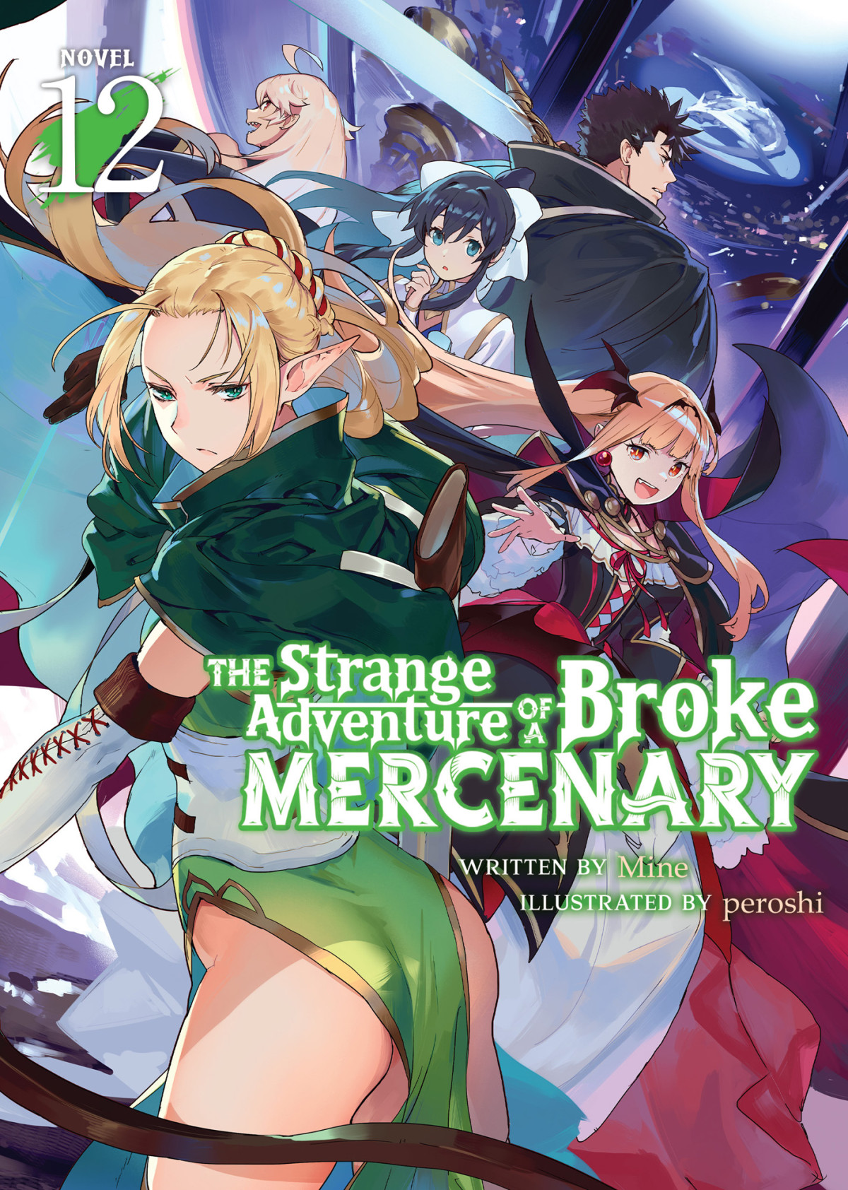 The Strange Adventure Of A Broke Mercenary Vol 12 Mine
