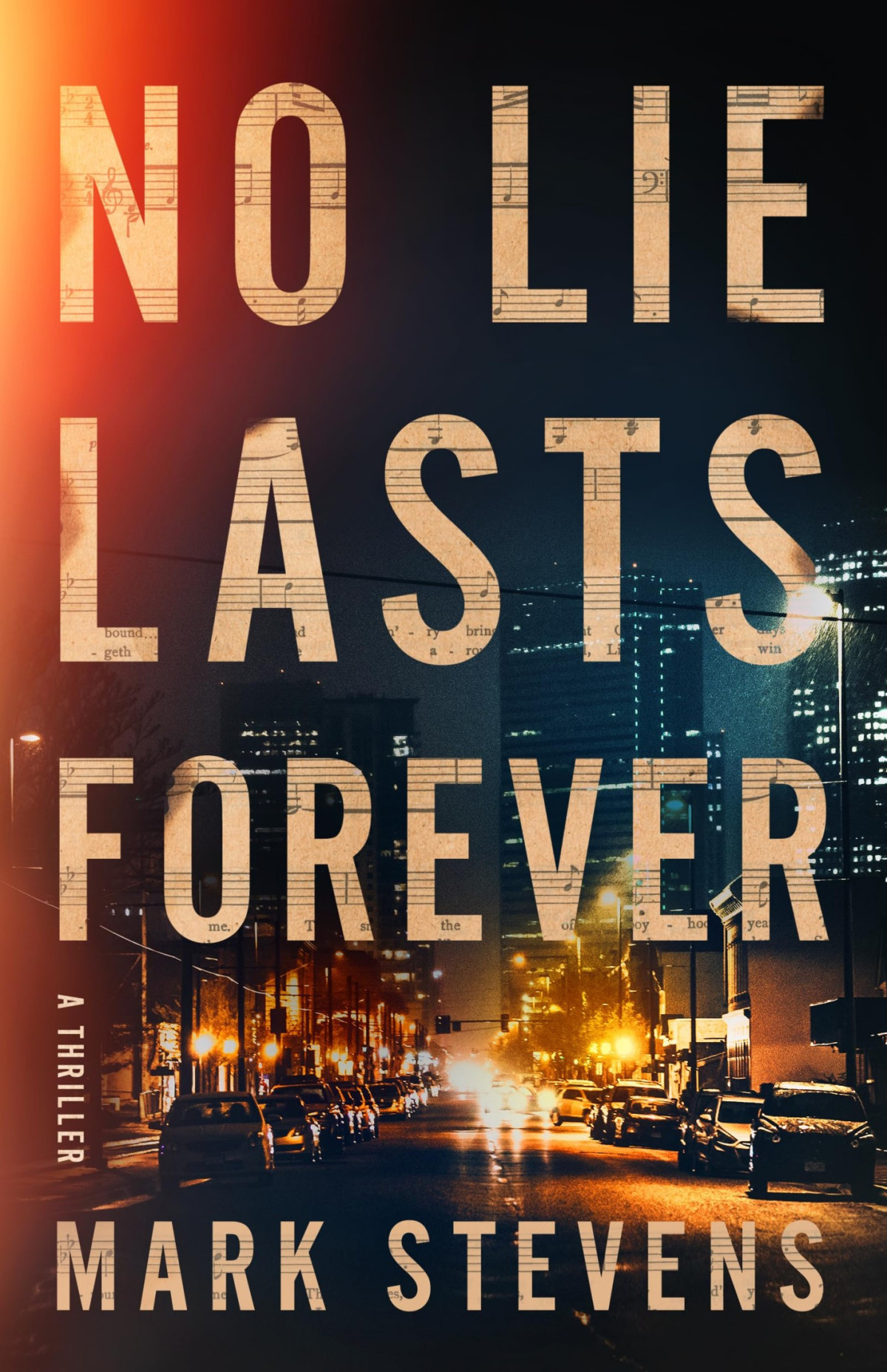 No Lie Lasts Forever Mark Stevens