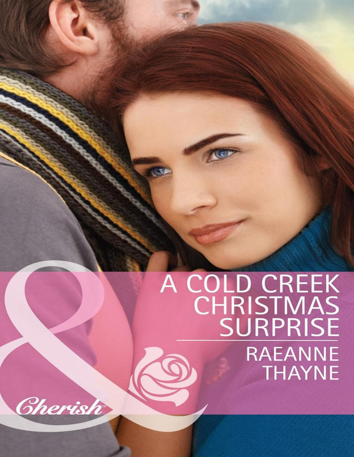 Cowboys Of Cold Creek 12 A Cold Creek Christmas Surprise Raeanne Thayne
