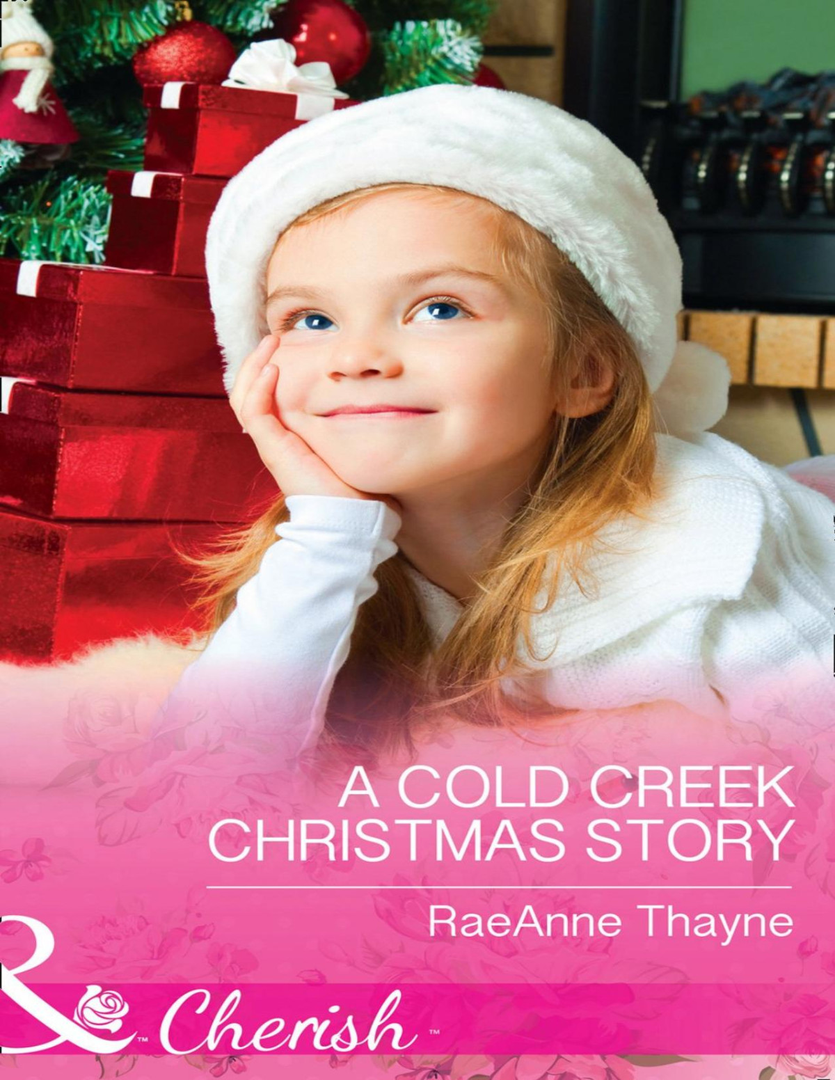 Cowboys Of Cold Creek 14 A Cold Creek Christmas Story Raeanne Thayne