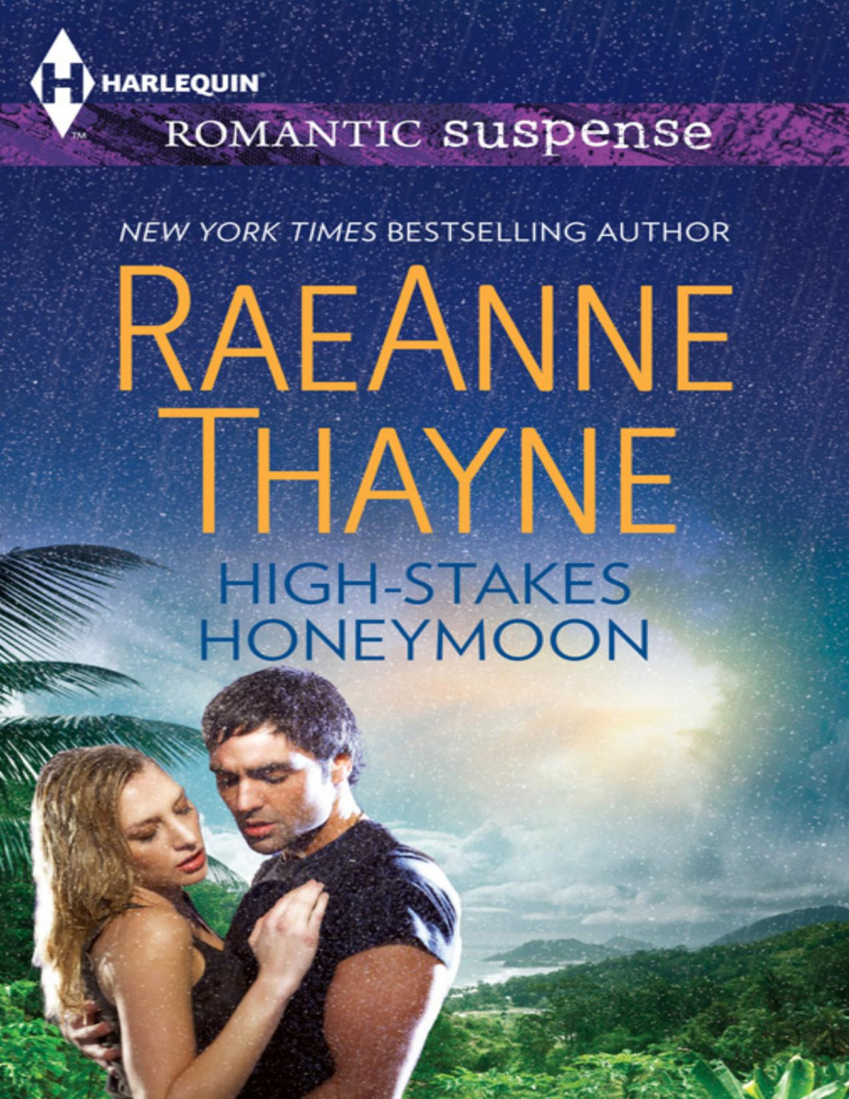 Galvez Brothers 2 Highstakes Honeymoon Raeanne Thayne