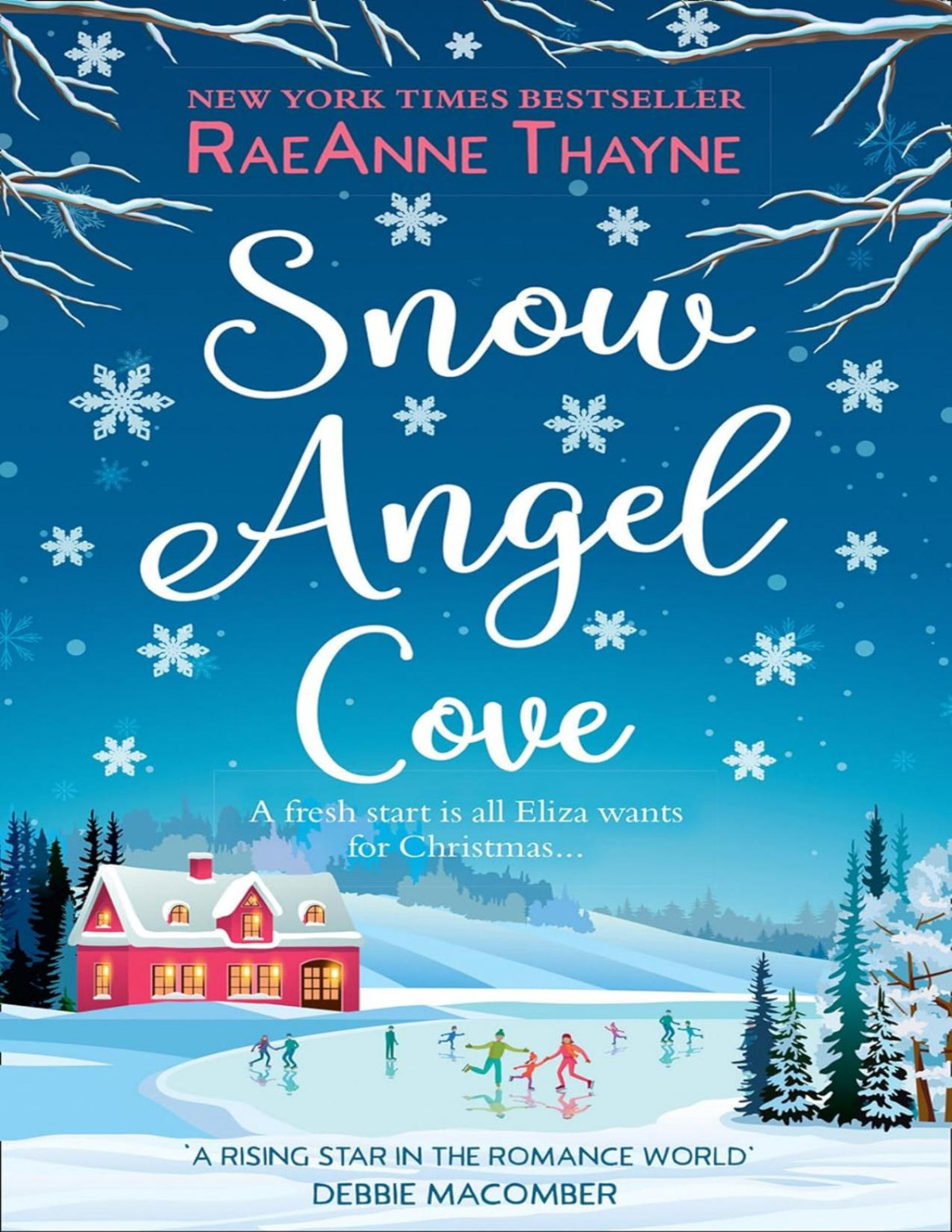 Haven Point 1 Snow Angel Cove Raeanne Thayne