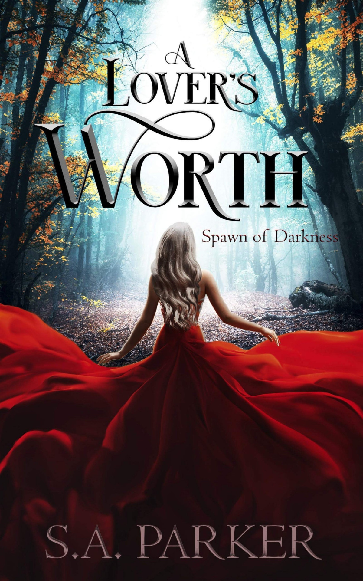 Spawn Of Darkness 3 A Lovers Worth Sarah A Parker