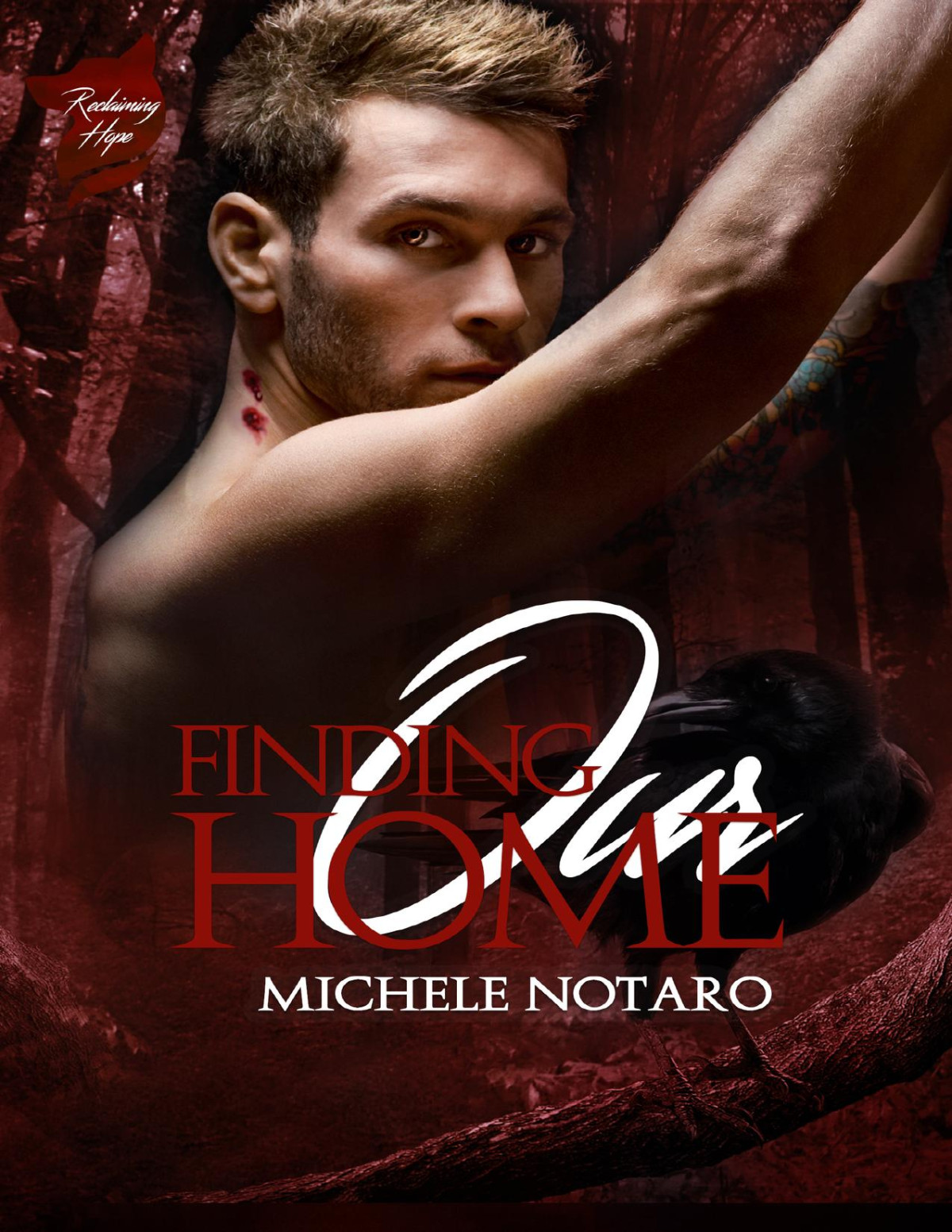 Reclaiming Hope 35 Finding Our Home Michele Notaro