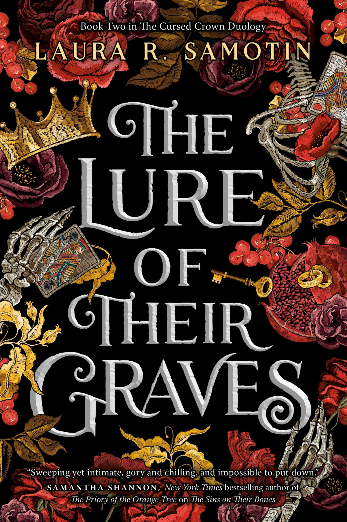 The Lure Of Their Graves Book Two Of The Cursed Crown Series Laura R Samotin