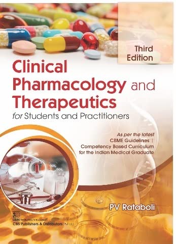 Clinical Pharmacology And Therapeutics For Students And Practitioners 3rd Edition Pv Rataboli