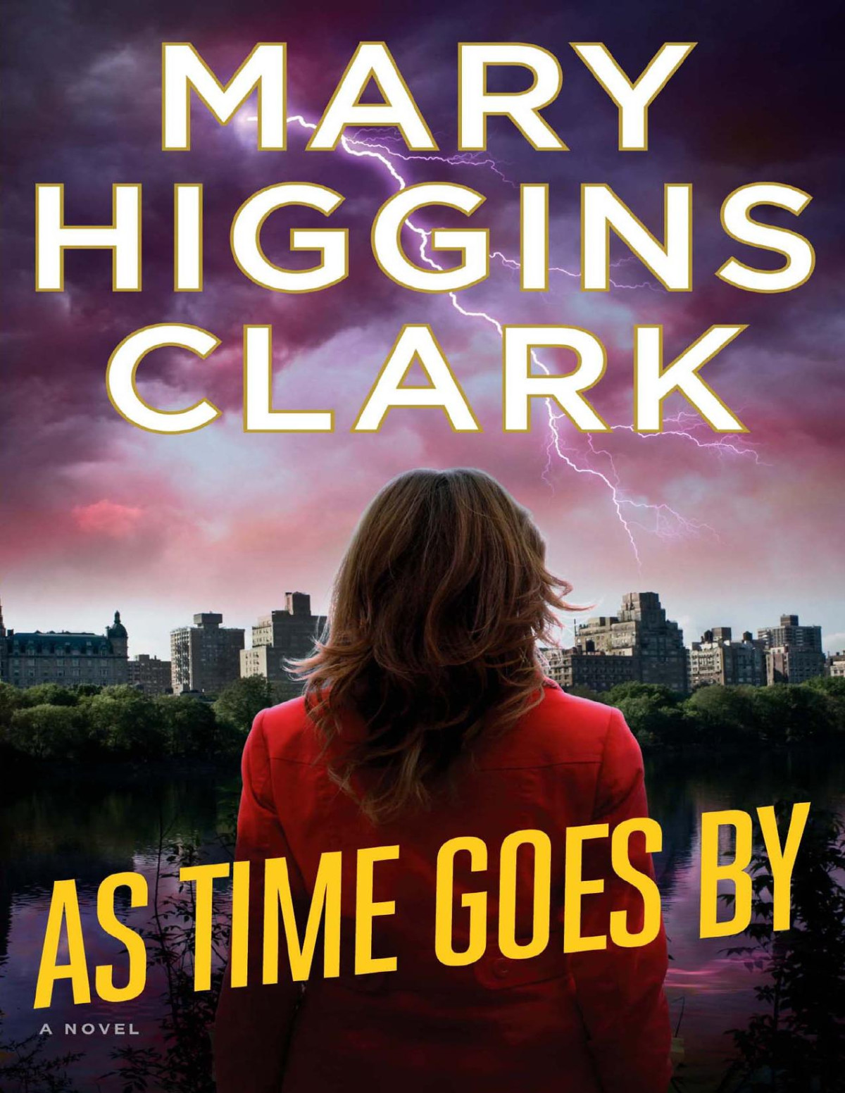As Time Goes By A Novel Mary Higgins Clark