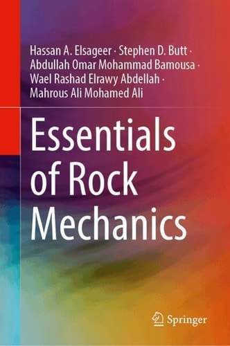 Essentials Of Rock Mechanics 2024th Edition Hassan A Elsageer