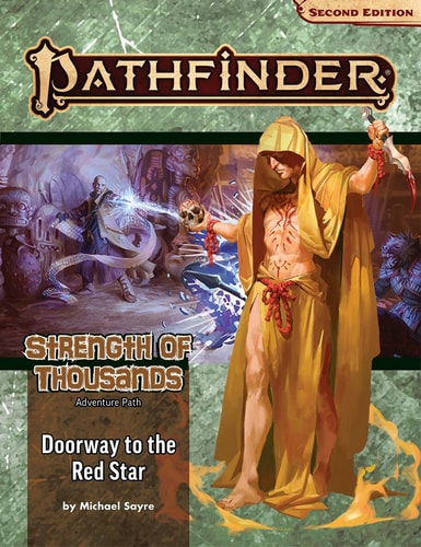 Pathfinder Adventure Path Doorway To The Red Star Strength Of Thousands 5 Of 6 2nd Edition Michael Sayre