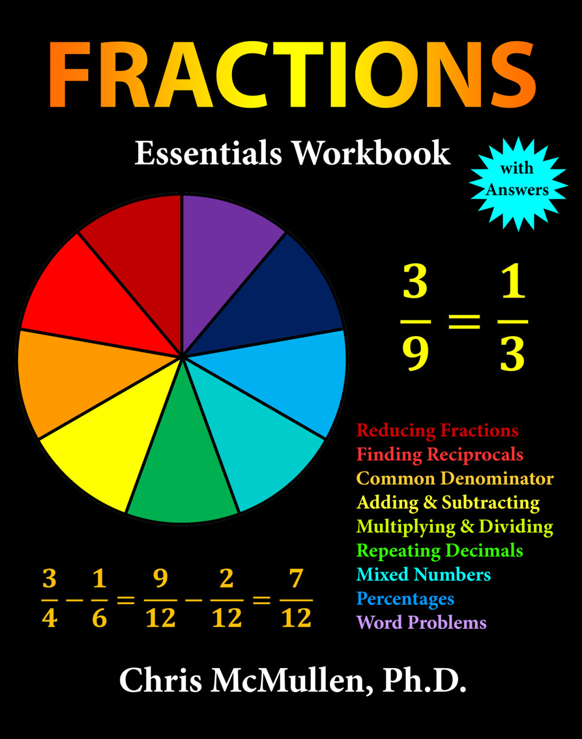 Fractions Essentials Workbook With Answers Improve Your Math Fluency Chris Mcmullen