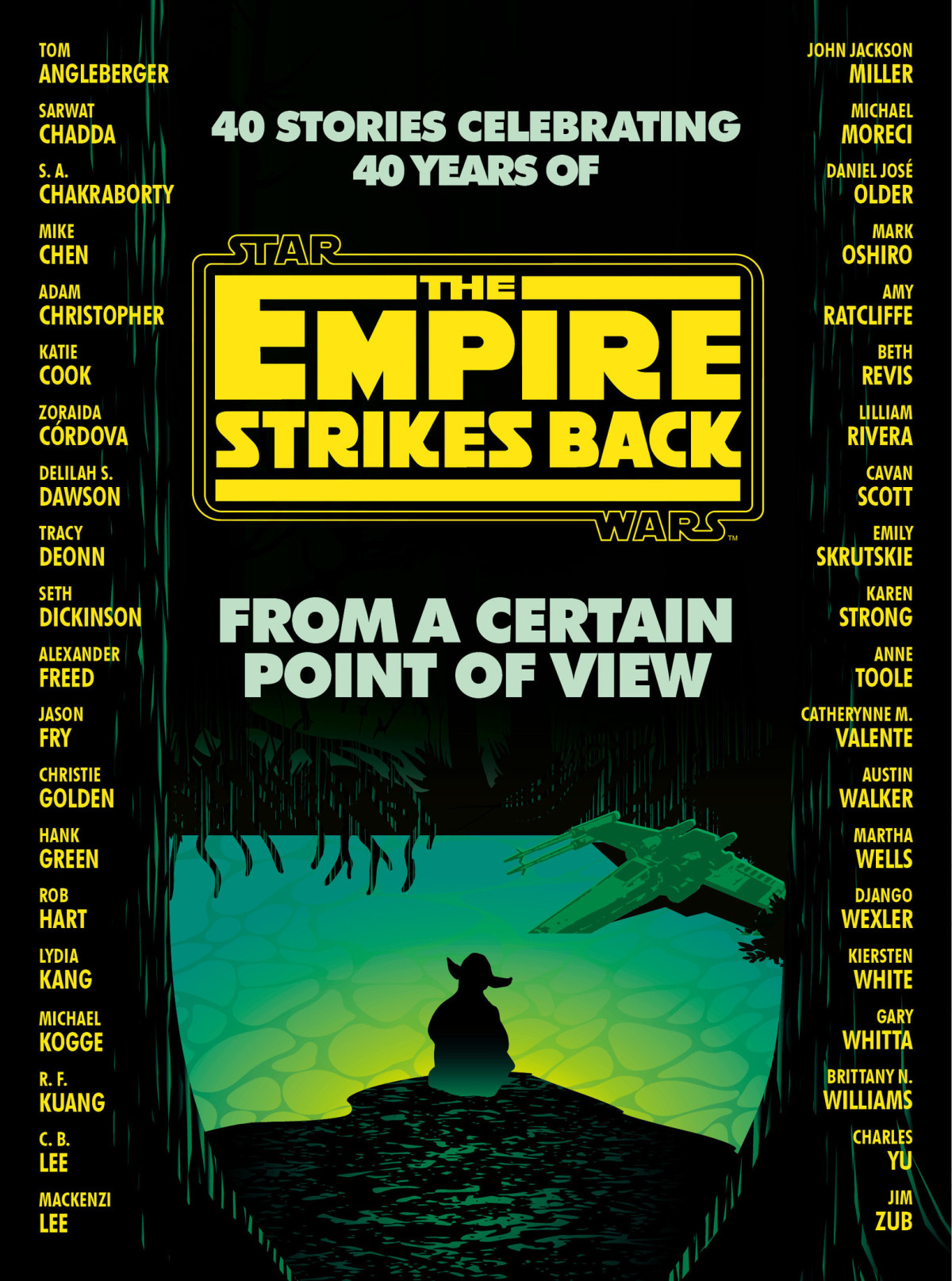 From A Certain Point Of View The Empire Strikes Back Star Wars Seth Dickinson Hank Green R F Kuang Martha Wells Kiersten White