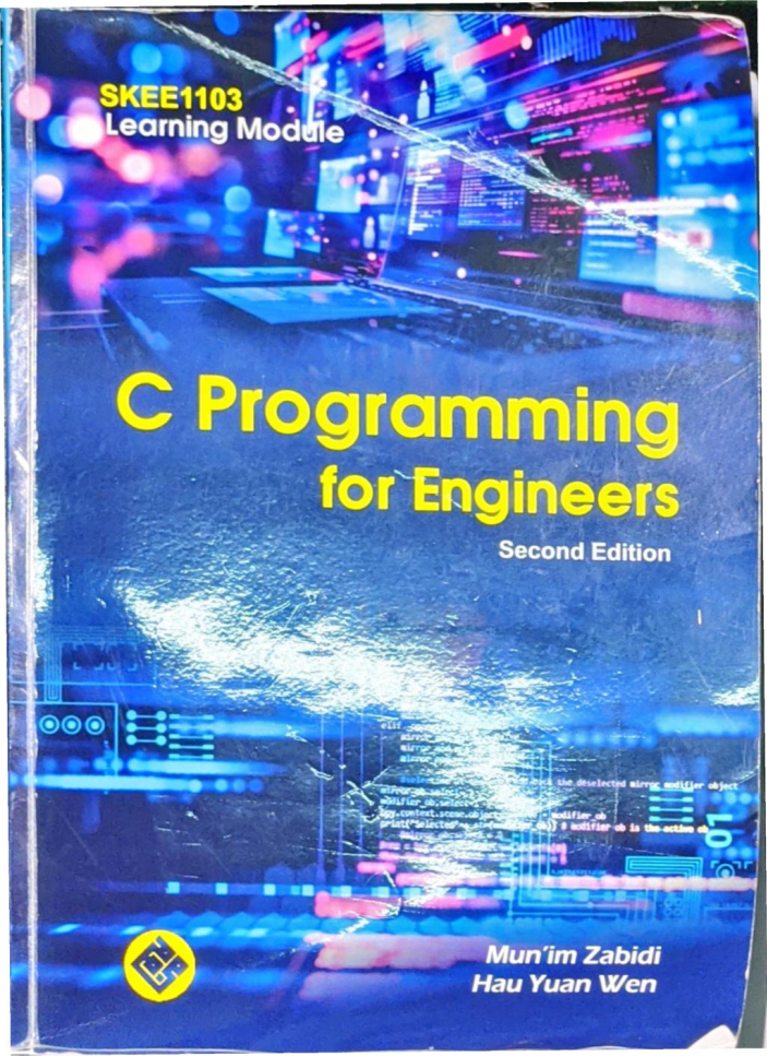 C Programming For Engineers 2nd Munim Zabidi Hau Yuan Wen