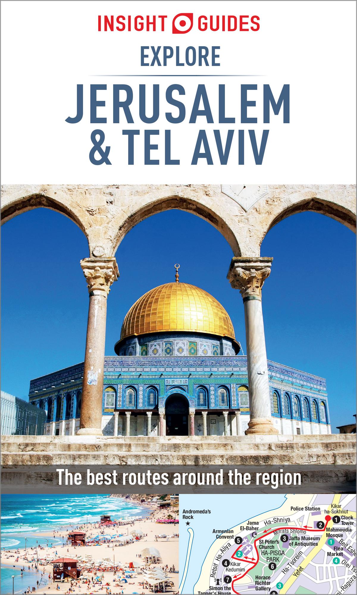 Insight Guides Explore Jerusalem Tel Aviv Travel Guide Ebook Insight Guides