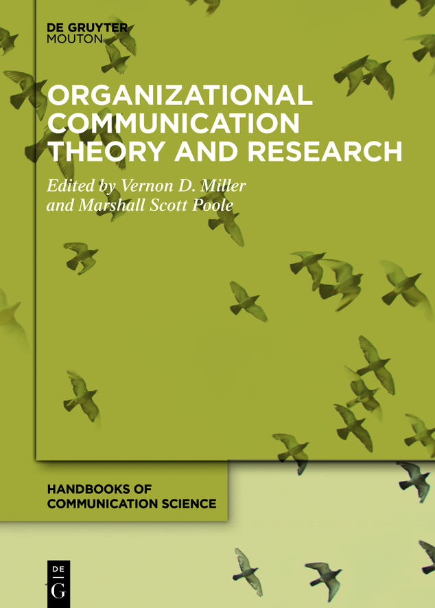 Organizational Communication Theory And Research Vernon D Miller