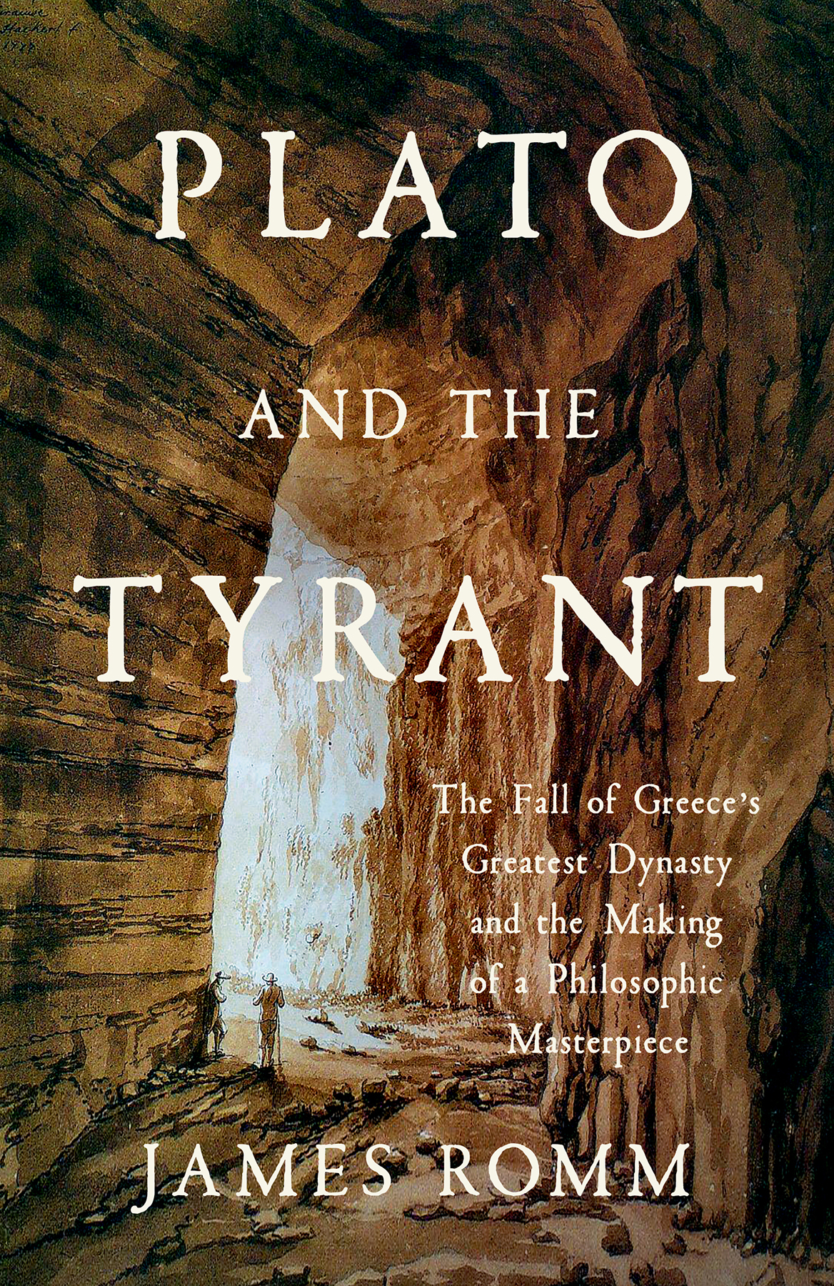 Plato And The Tyrant James Romm