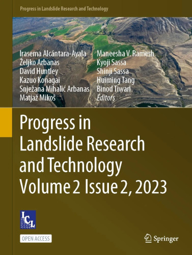 Progress In Landslide Research And Technology Volume 2 Issue 2 2023 Irasema Alcántaraayala