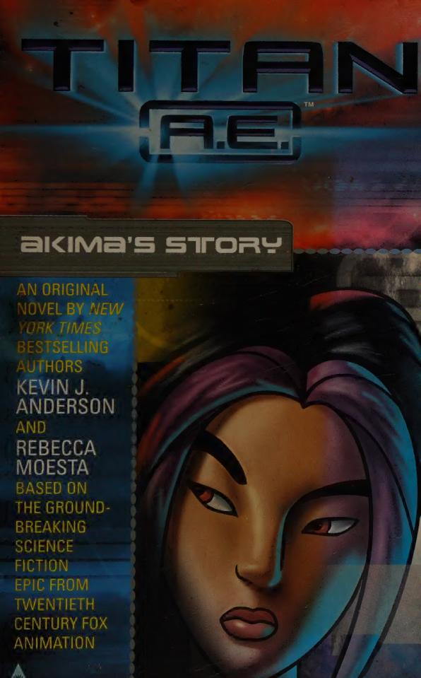 Akimas Story Titan Ae Scanned Kevin J Anderson Rebecca Moesta