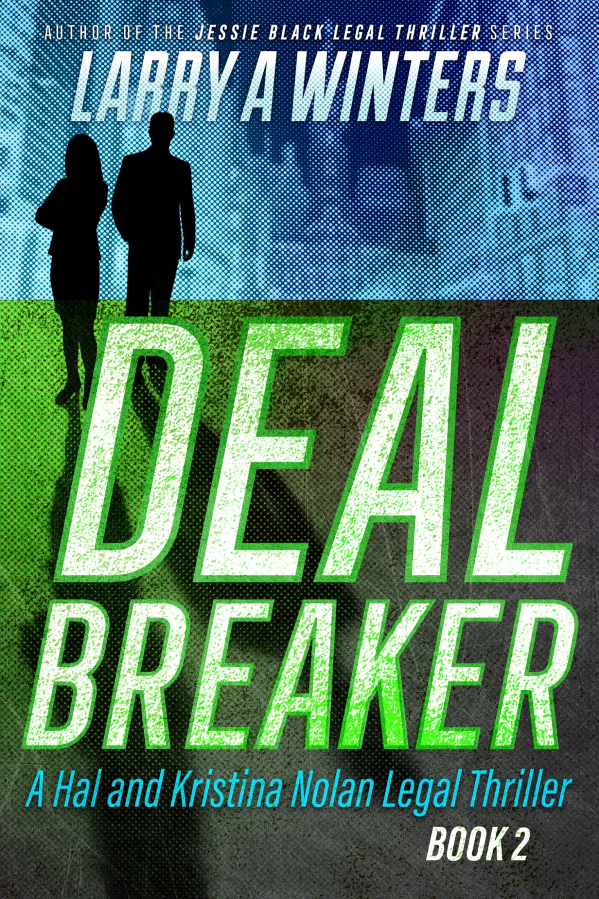 Deal Breaker Larry A Winters