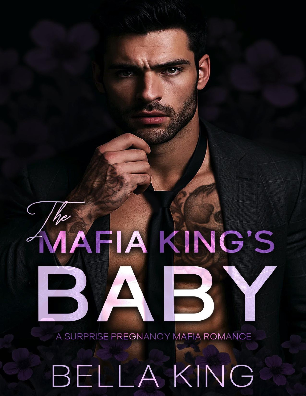 The Mafia Kings Baby A Surprise Pregnancy Mafia Romance Bella King