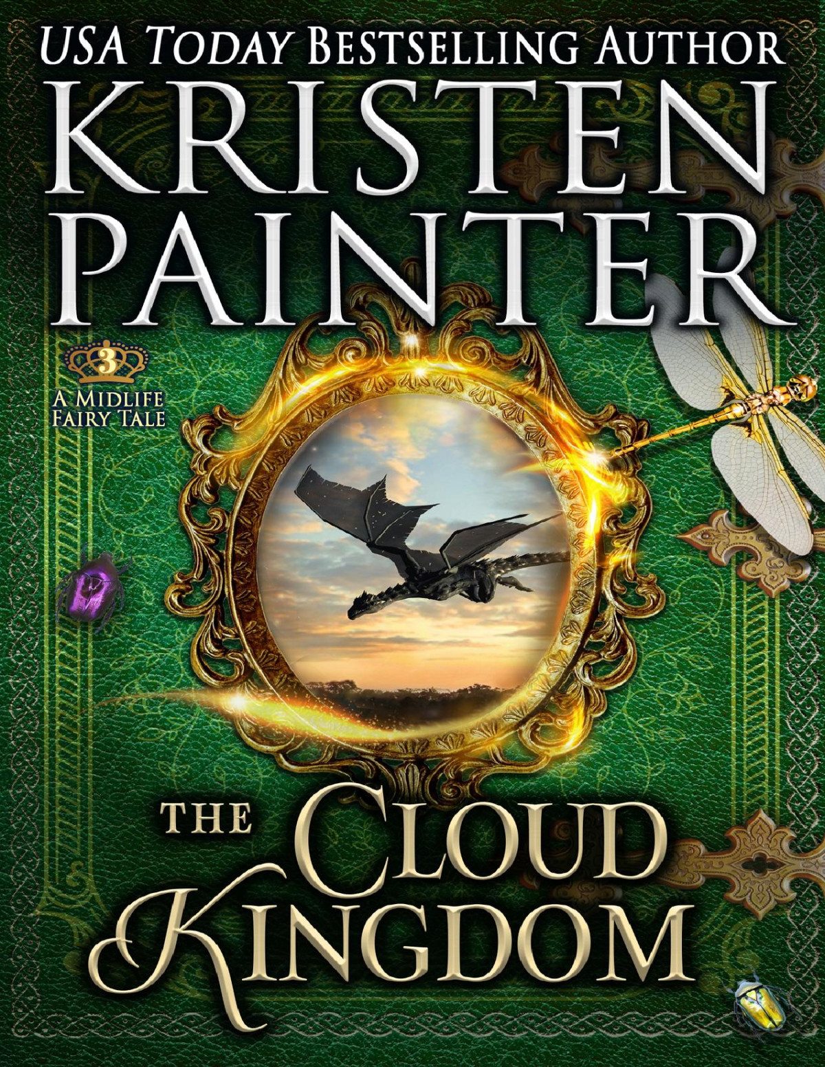The Cloud Kingdom A Midlife Fairy Tale Kristen Painter